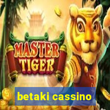 betaki cassino